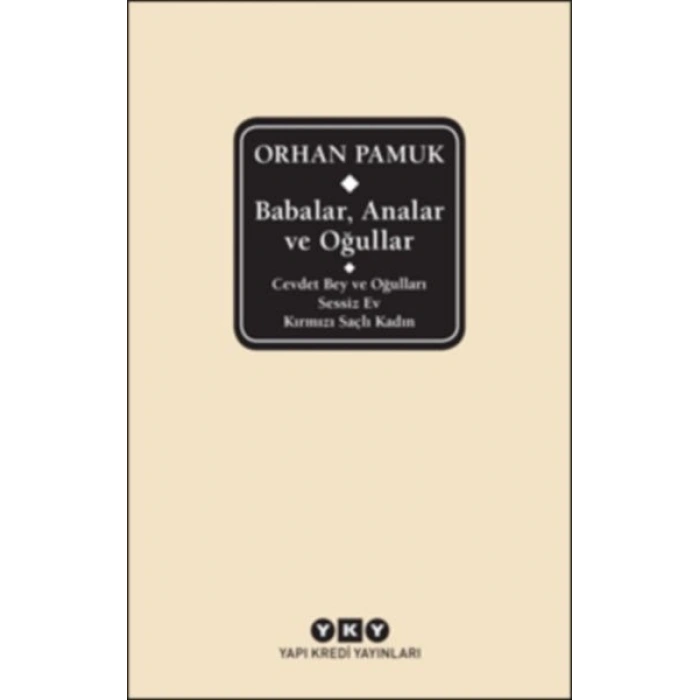 Babalar, Analar ve Oğullar (Ciltli)