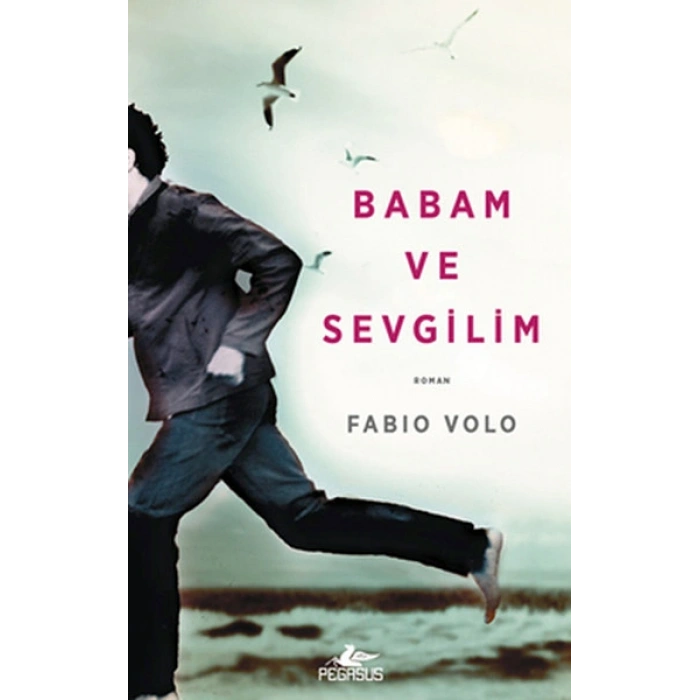 Babam ve Sevgilim