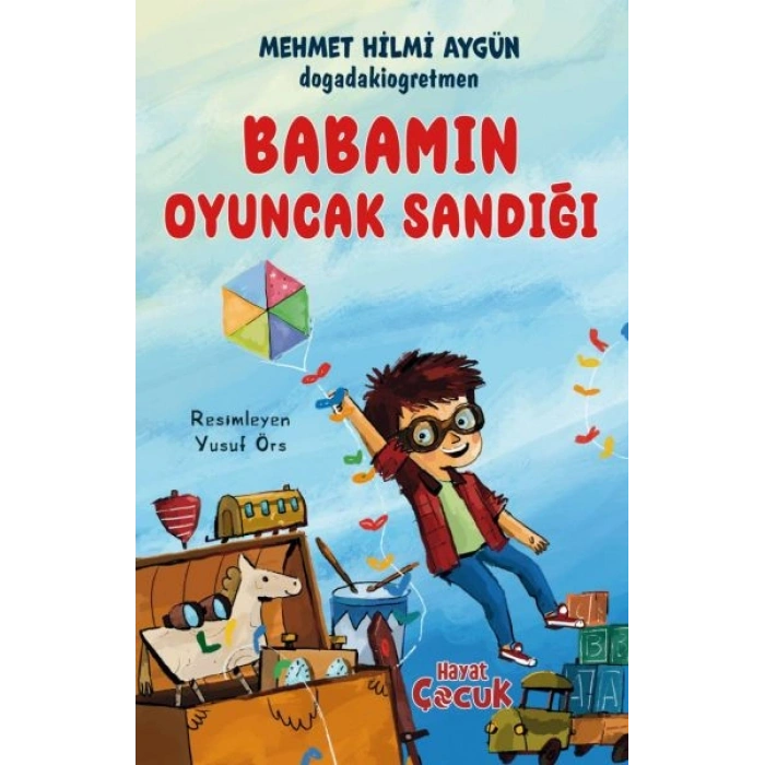 Babamın Oyuncak Sandığı