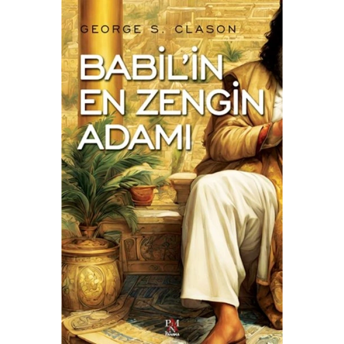 Babil’in En Zengin Adamı
