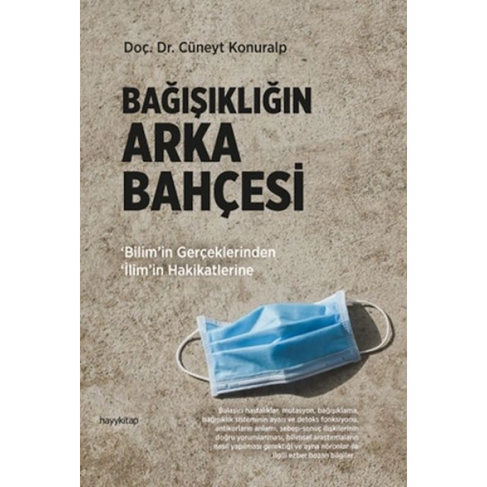 Bağışıklığın Arka Bahçesi