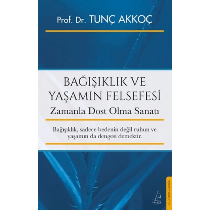 Bağışıklık ve Yaşamın Felsefesi