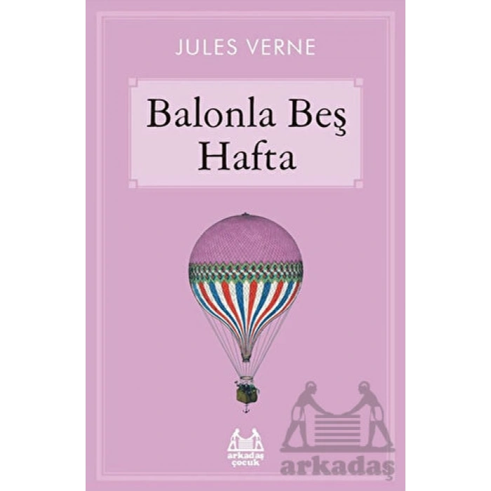 Balonla Beş Hafta