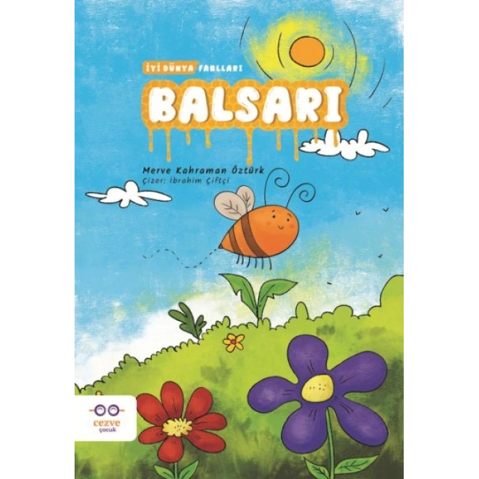 Balsarı - İyi Dünya Fablları