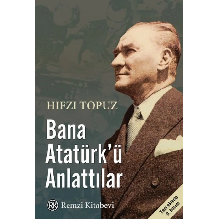 Bana Atatürkü Anlattılar