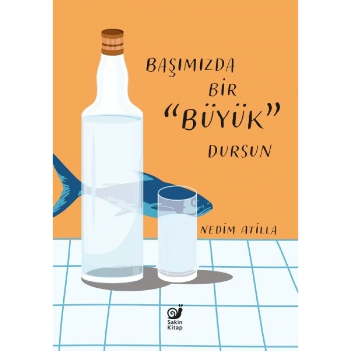 Başımızda Bir Büyük Dursun