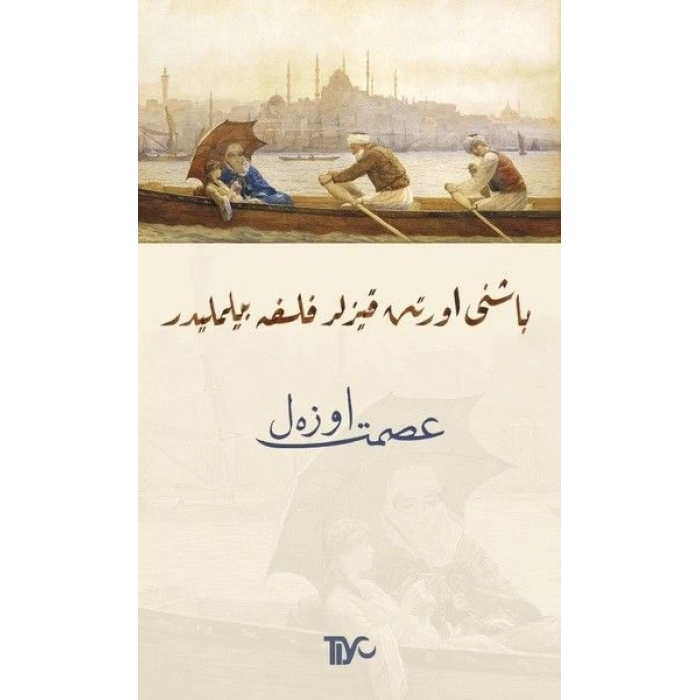 Başını Örten Kızlar Felsefe Bilmelidir - Osmanlıca