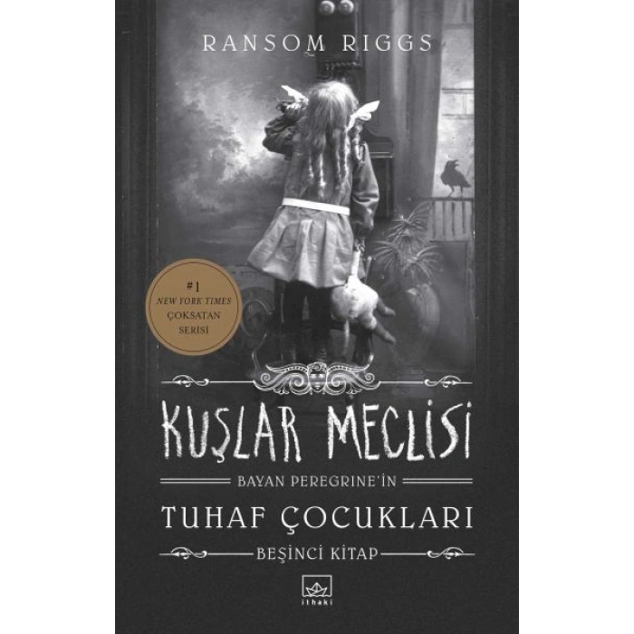 Bayan Peregrine’in Tuhaf Çocukları 5 - Kuşlar Meclisi (Ciltli)