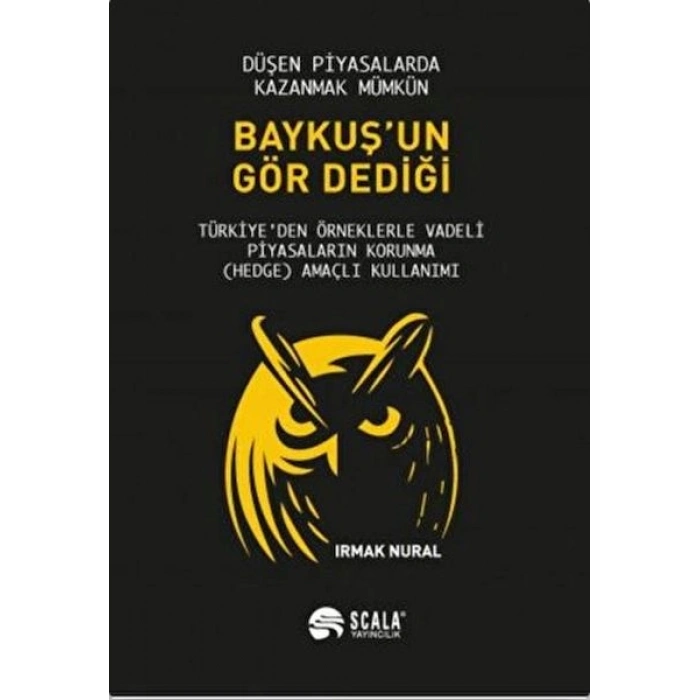 Baykuşun Gör Dediği