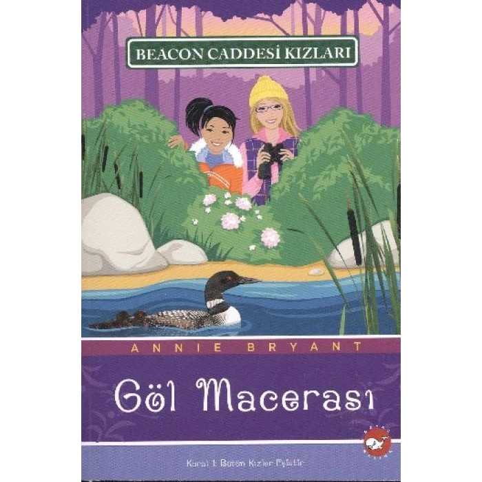 Beacon Caddesi Kızları 06 - Göl Macerası