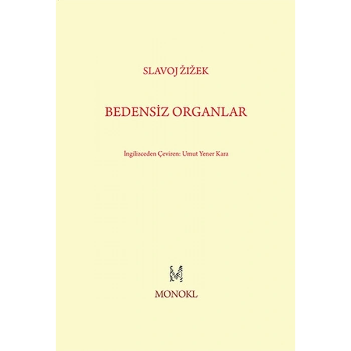 Bedensiz Organlar
