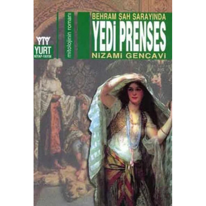 Behram Şah Sarayında Yedi Prenses