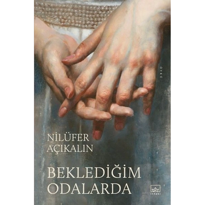 Beklediğim Odalarda