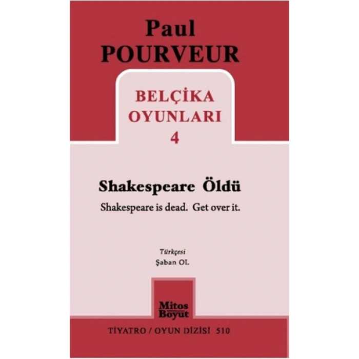 Belçika Oyunları 4 / Shakespeare Öldü