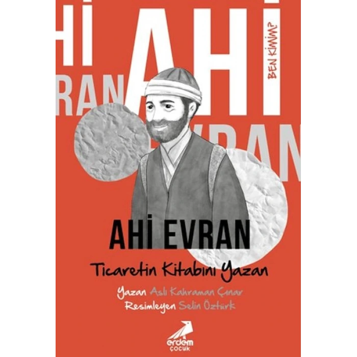 Ben Kimim? Ahi Evran Ticaretin Kitabını Yazan