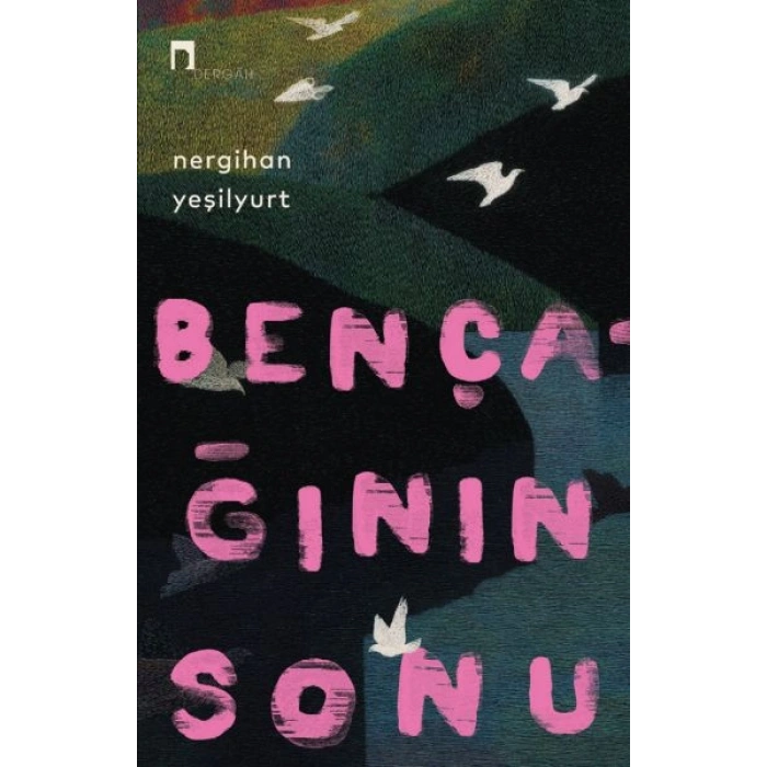Bençağının Sonu