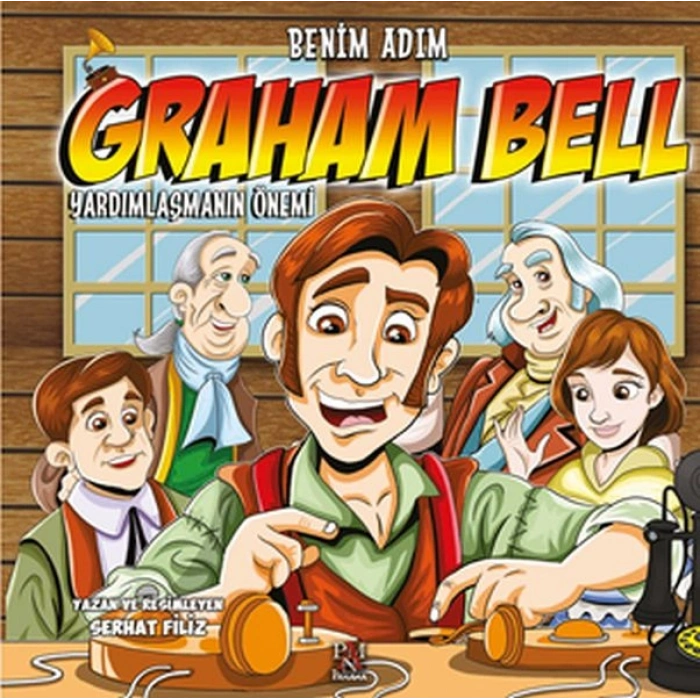 Benim Adım Graham Bell -Yardımlaşmanın Önemi