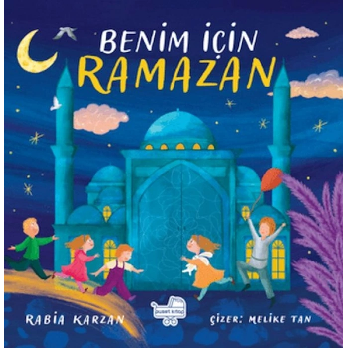 Benim İçin Ramazan (Pencereli Kitap)
