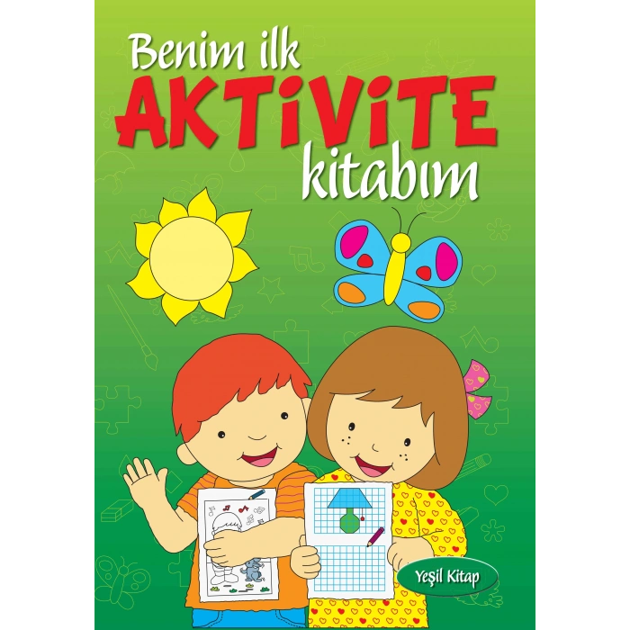 Benim İlk Aktivite Kitabım (Yeşil)