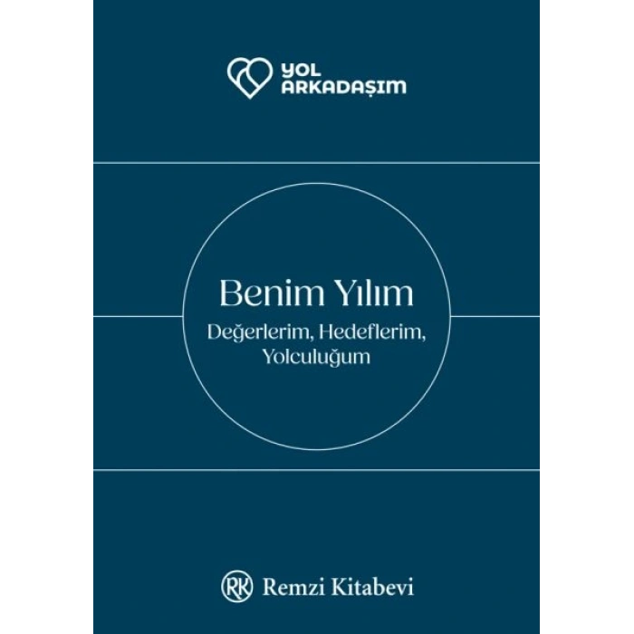 Benim Yılım Değerlerim, Hedeflerim, Yolculuğum