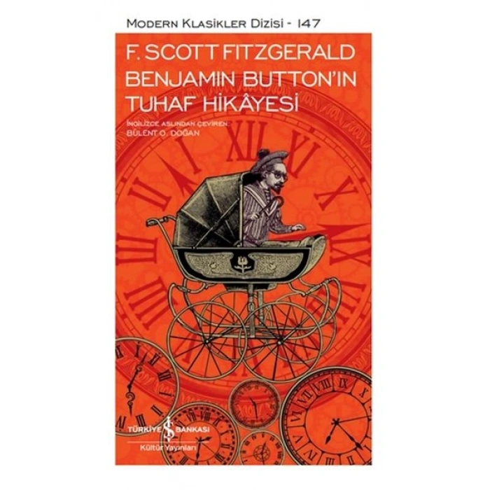 Benjamin Button’ın Tuhaf Hikayesi - Modern Klasikler Dizisi (Şömizli)