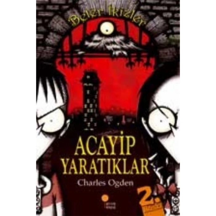 Beter İkizler - Acayip Yaratıklar