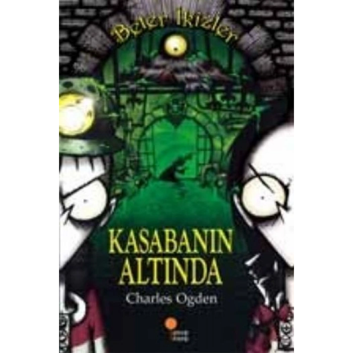 Beter İkizler - Kasabanın Altında