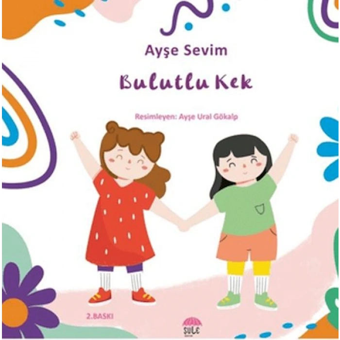 Betül Büyüyor - Bulutlu Kek