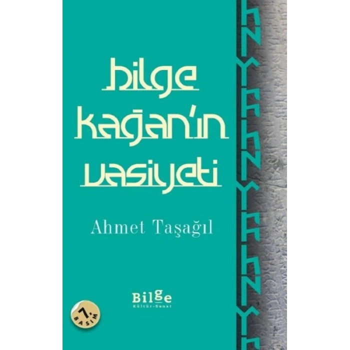 Bilge Kağanın Vasiyeti