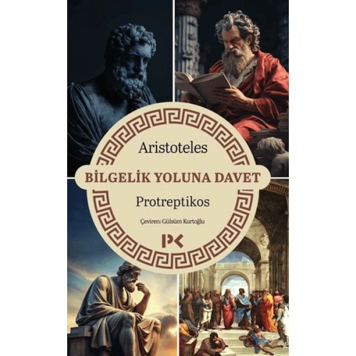 Bilgelik Yoluna Davet - Protreptikos