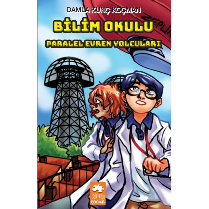 Bilim Okulu Paralel Evren Yolcuları