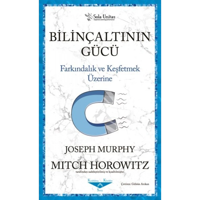 Bilinçaltının Gücü