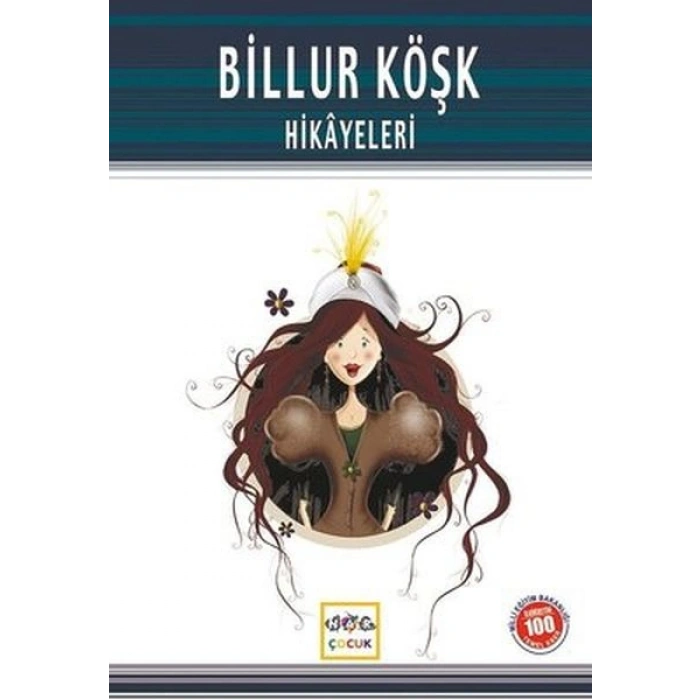 Billur Köşk Hikayeleri