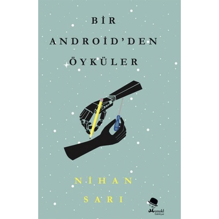 Bir Androidden Öyküler