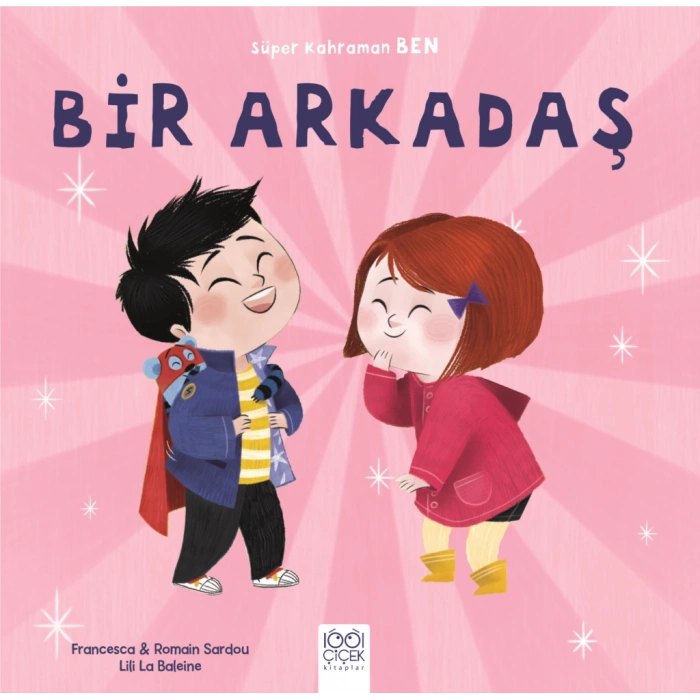 Bir Arkadaş