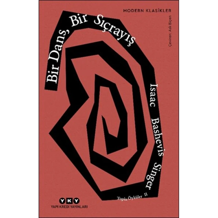 Bir Dans, Bir Sıçrayış - Toplu Öyküler 2 - Modern Klasikler
