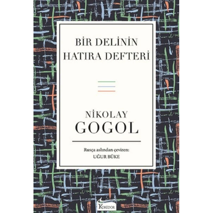 Bir Delinin Hatıra Defteri (Bez Ciltli)