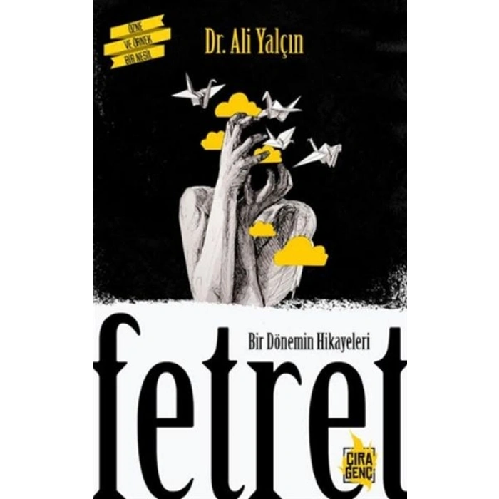 Bir Dönemin Hikayeleri Fetret