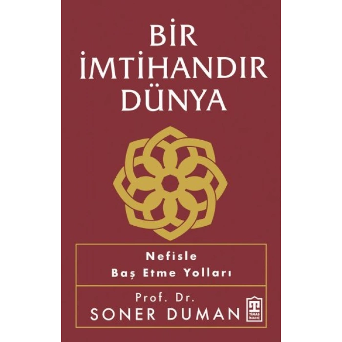 Bir İmtihandır Dünya
