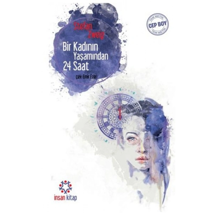 Bir Kadının Yaşamından 24 Saat - (Cep Boy)