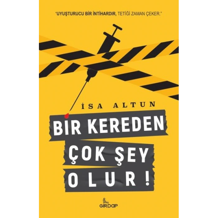 Bir Kereden Çok Şey Olur