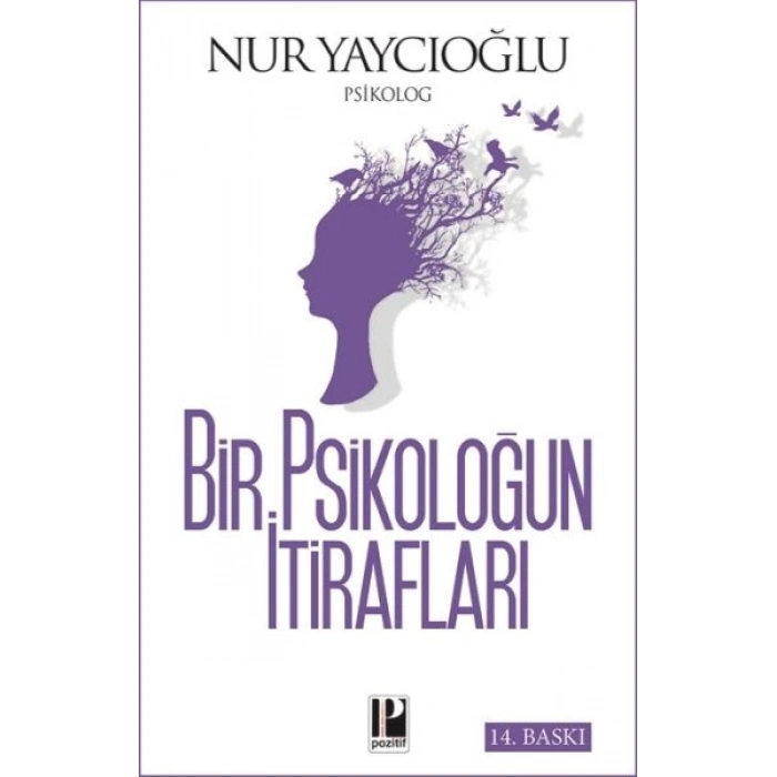 Bir Psikoloğun İtirafları