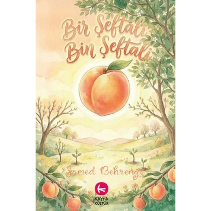 Bir Şeftali Bin Şeftali