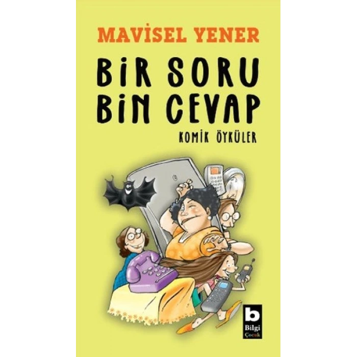 Bir Soru Bin Cevap Komik Öyküler