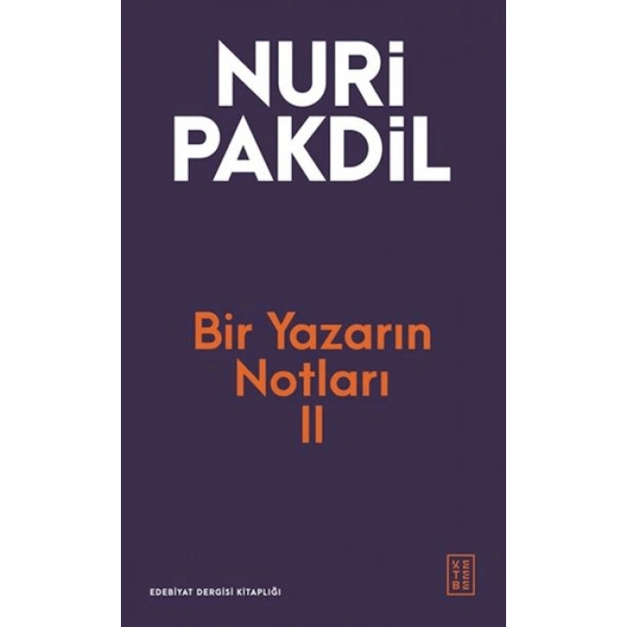 Bir Yazarın Notları II