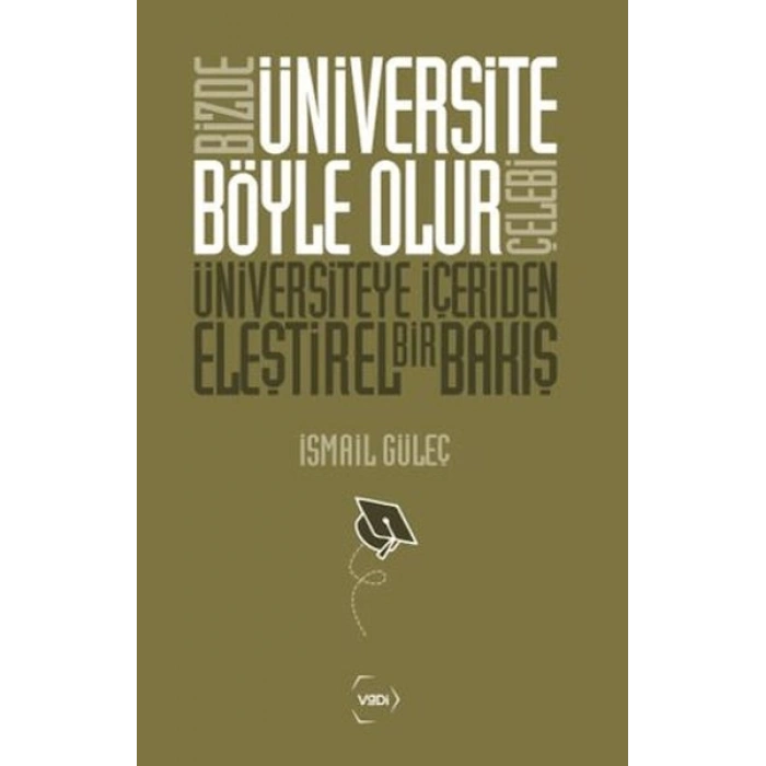 Bizde Üniversite Böyle Olur Çelebi