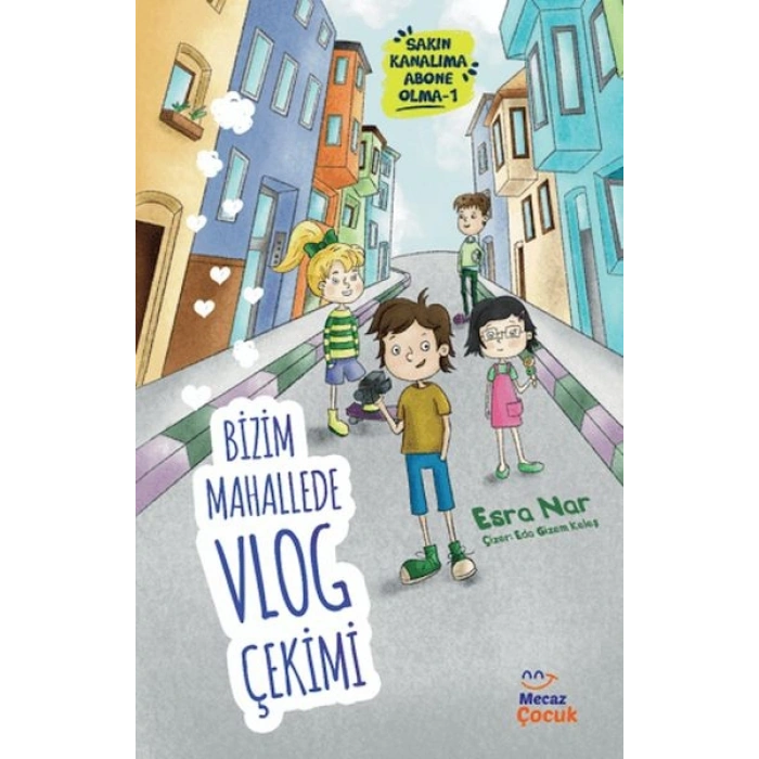 Bizim Mahallede Vlog Çekimi