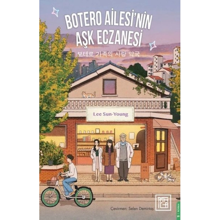 Botero Ailesinin Aşk Eczanesi