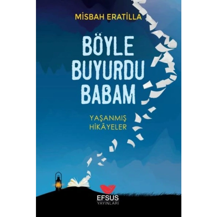 Böyle Buyurdu Babam