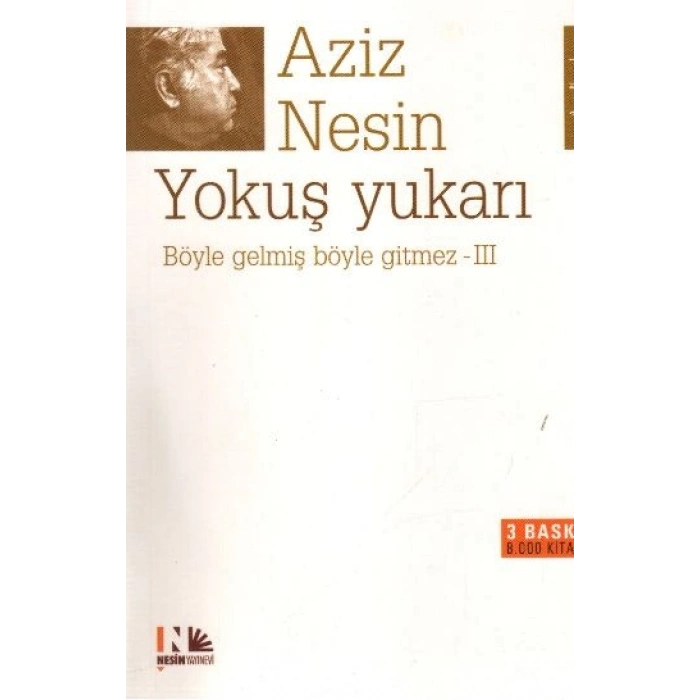 Böyle Gelmiş Böyle Gitmez 3 - Yokuş Yukarı